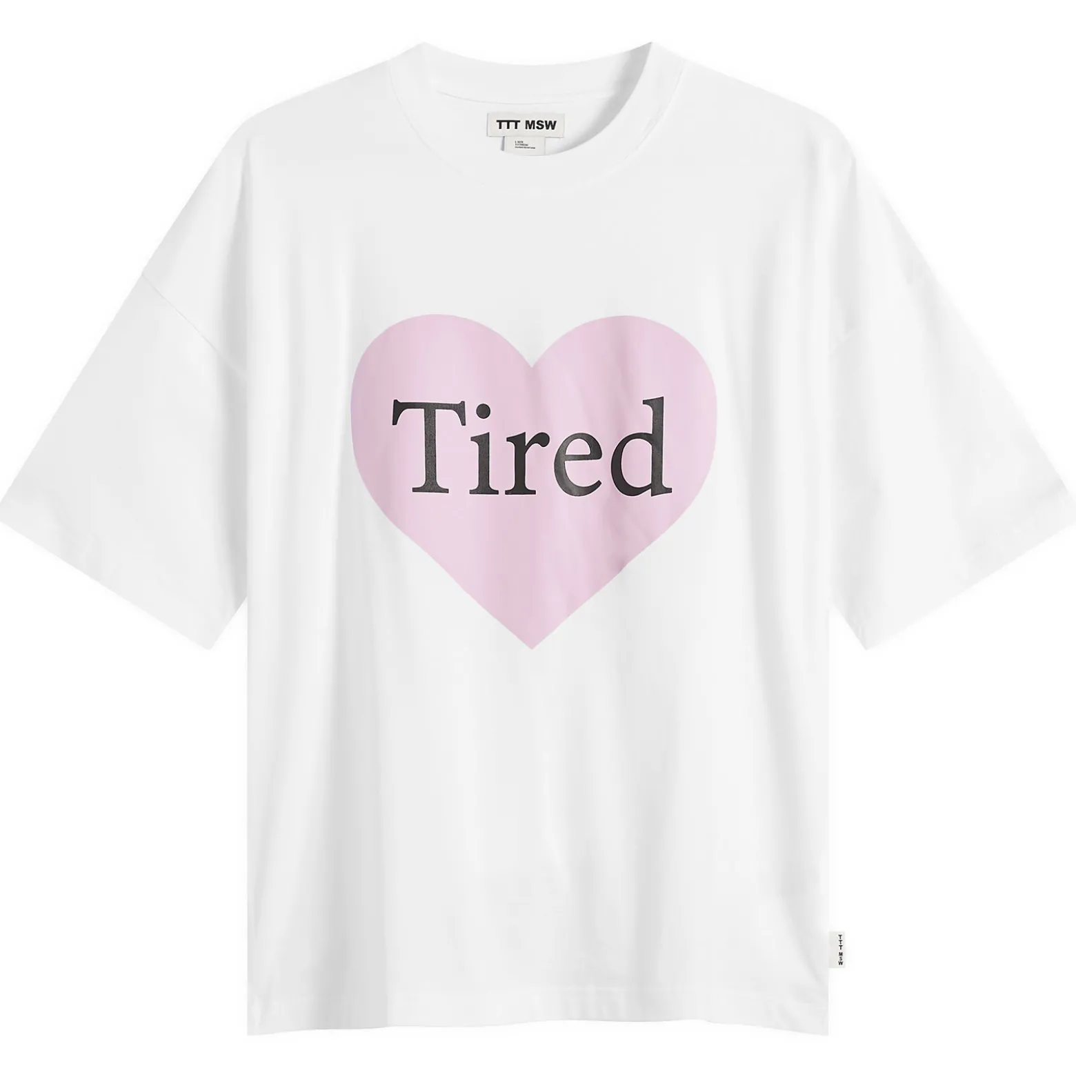 TTT MSW Tired T-Shirt